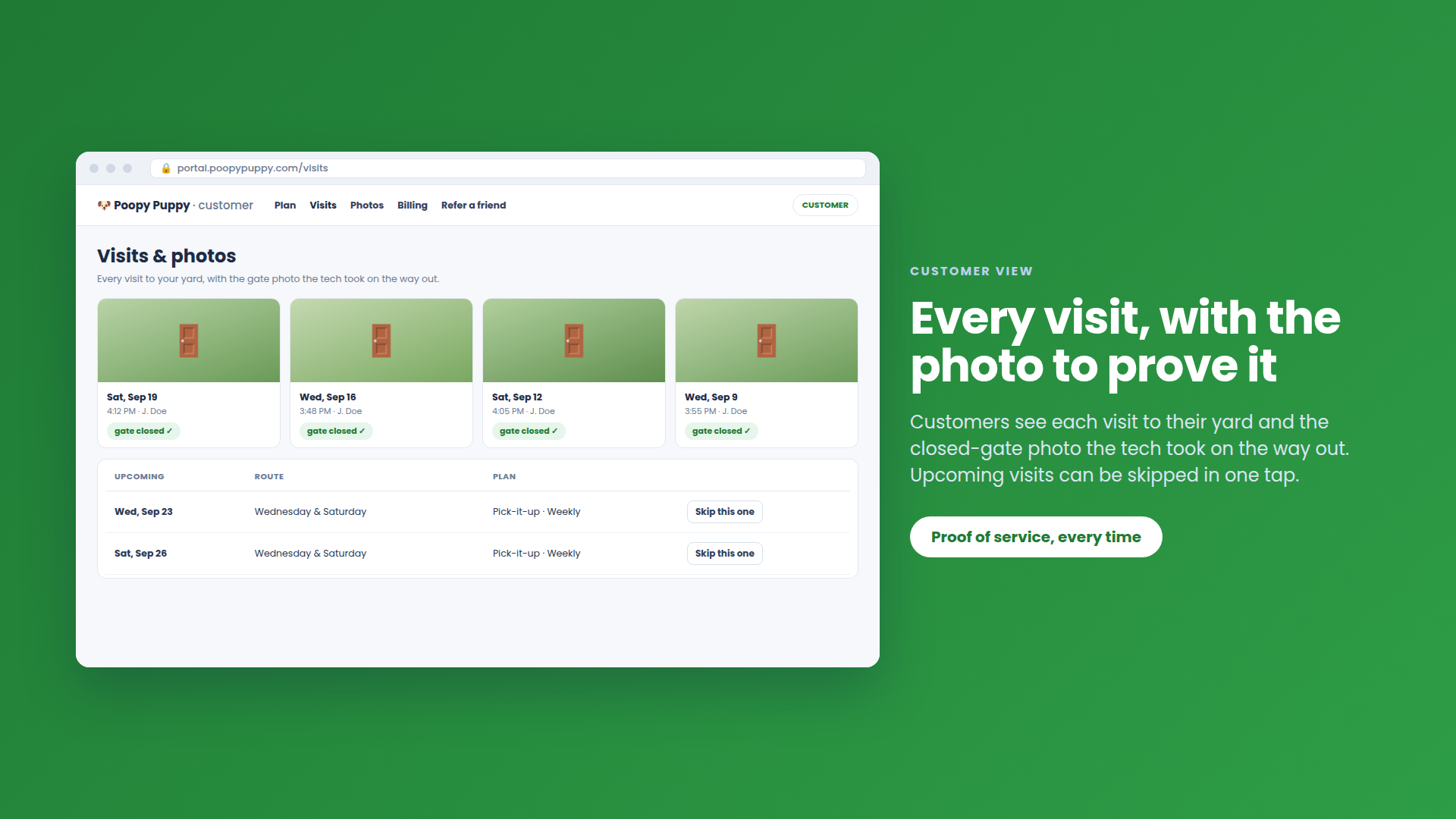 The customer view showing every visit with its gate photo and skippable upcoming visits